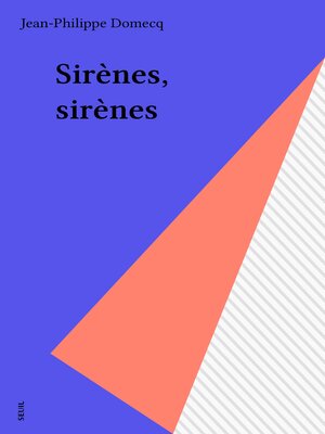 cover image of Sirènes, sirènes